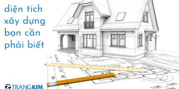 Cách tính diện tích xây dựng chi tiết nhất bạn cần phải biết